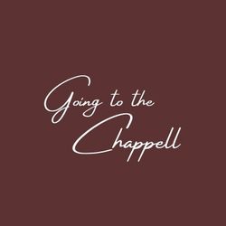 going to the chappell's profile image